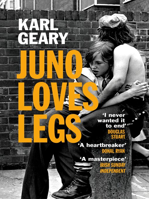 Title details for Juno Loves Legs by Karl Geary - Available